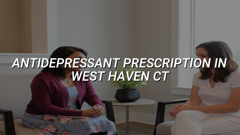 Adult psychiatric medication visit for antidepressant care