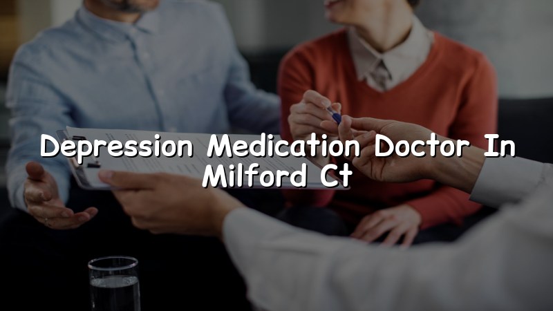 Adult psychiatric medication visit support in Connecticut