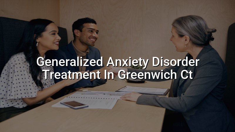 Adults seeking anxiety care and psychiatric support in Connecticut