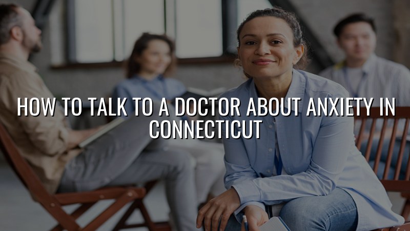 Adult patient speaking with a psychiatric provider about anxiety in Connecticut