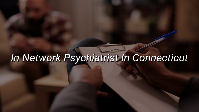 Adult psychiatric care in Connecticut