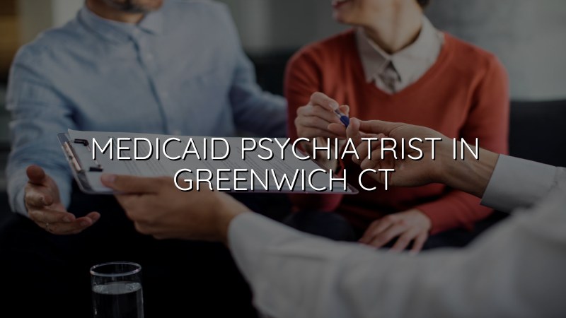 Adult psychiatric care near Greenwich, CT