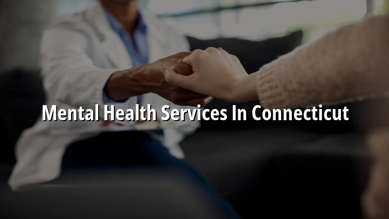 Adults receiving mental health care in Connecticut