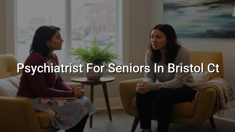 Older adult meeting with a psychiatric APRN in Bristol, CT