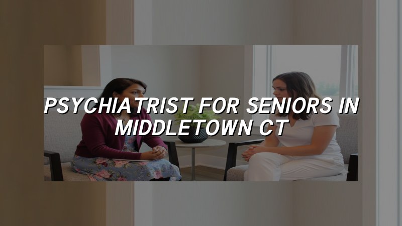 Older adult discussing psychiatric care options with a clinician