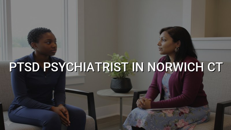 PTSD care in Norwich CT