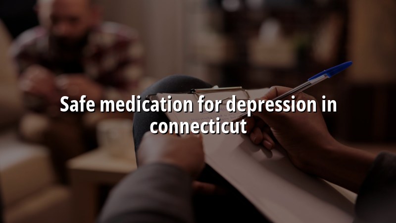 Adult depression medication management in Connecticut