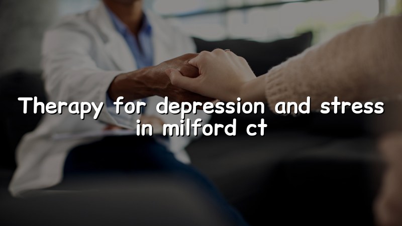 Adults seeking therapy support for depression and stress