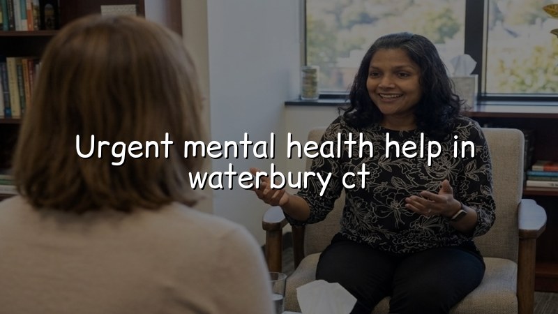 Adult mental health support for Waterbury, CT residents