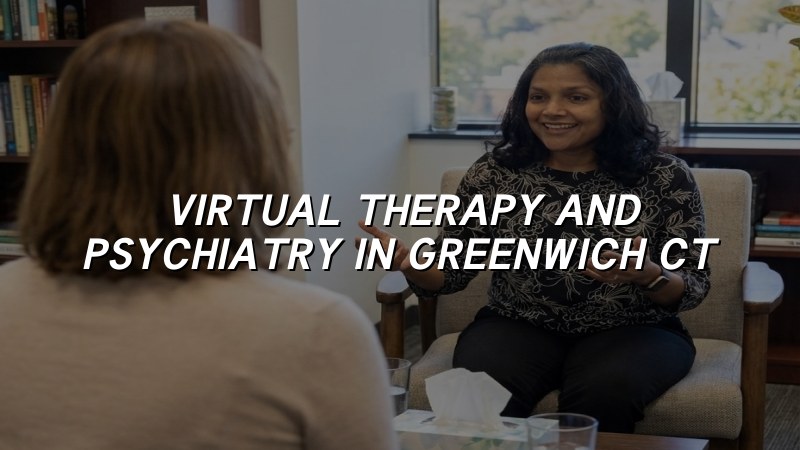 Adult telehealth psychiatry and virtual therapy visit setup