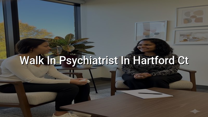 Adult psychiatric visit for patients in Hartford, CT